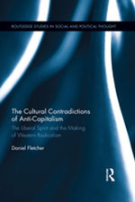 The Cultural Contradictions of Anti-Capitalism The Cultural Contradictions of Anti-Capitalism