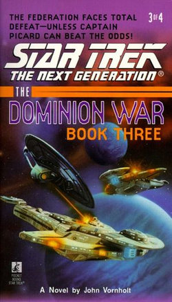 The Dominion War: Book 3