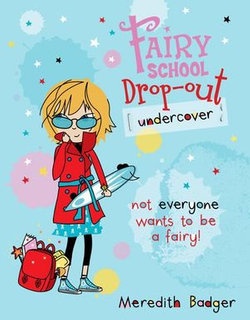 Fairy School Drop-out: Undercover