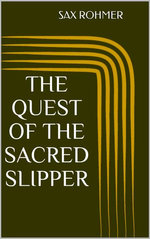 The Quest of the Sacred Slipper