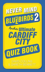 Never Mind the Bluebirds 2