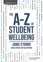 The A-Z of Student Wellbeing