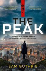 The Peak: An exciting and gripping new espionage thriller and debut novel, perfect for fans of John le Carre, Daniel Silva and Robert Harris