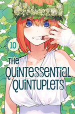 The Quintessential Quintuplets