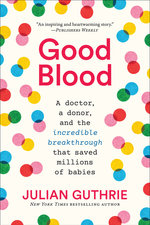 Good Blood Good Blood