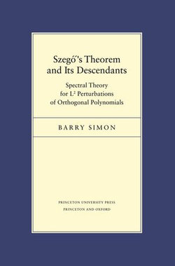 Szegő's Theorem and Its Descendants