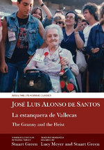 The Granny and the Heist / la Estanquera de Vallecas