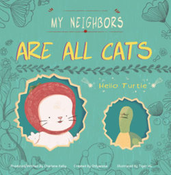 My Neighbors Are All Cats