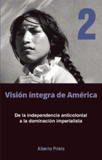 De La Independencia Anticolonial A La Dominacion Imperialista