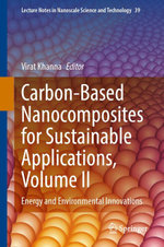 Carbon-Based Nanocomposites for Sustainable Applications, Volume II