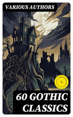 60 Gothic Classics
