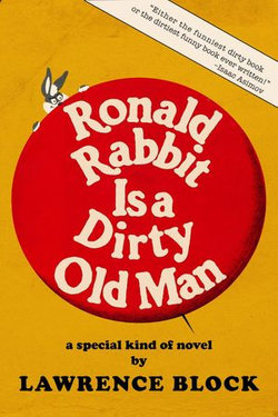 Ronald Rabbit is a Dirty Old Man