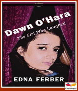 Dawn O'Hara, The Girl Who Laughed