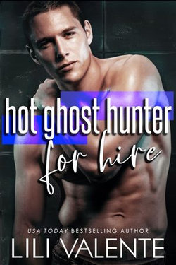 Hot Ghost Hunter For Hire