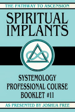 Spiritual Implants