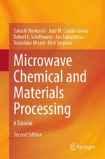 Microwave Chemical and Materials Processing