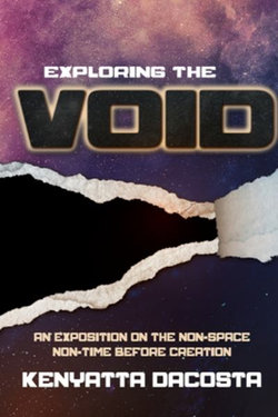 Exploring the Void Exploring the Void