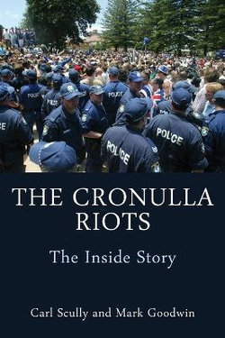 The Cronulla Riots The Cronulla Riots