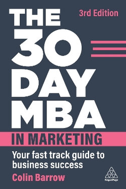 The 30 Day MBA in Marketing The 30 Day MBA in Marketing