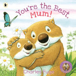 You're the Best, Mum!