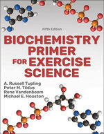 Biochemistry Primer for Exercise Science