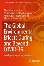 The Global Environmental Effects During and Beyond COVID-19