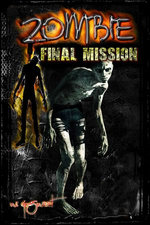 Zombie: The Final Mission