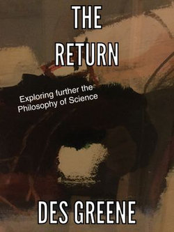 The Return (Enigma of Modern Science & Philosophy)