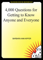4,000 Questions for Getting to Know Anyone and Everyone