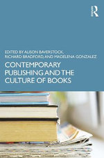 The Routledge Companion to Literature and Publishing The Routledge Companion to Literature and Publishing