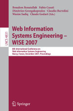 Web Information Systems Engineering - WISE 2007