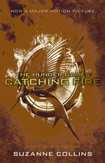 The Hunger Games: Catching Fire Movie tie-in edition