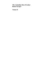 The Acheulian Site of Gesher Benot Ya’aqov Volume II