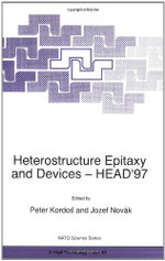 Heterostructure Epitaxy and Devices - HEAD'97