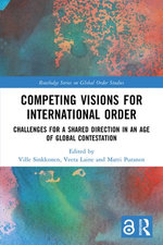 Competing Visions for International Order