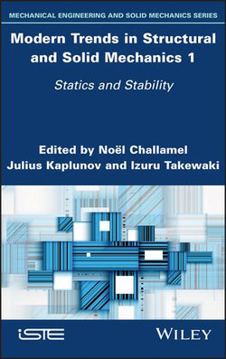 Modern Trends in Structural and Solid Mechanics 1