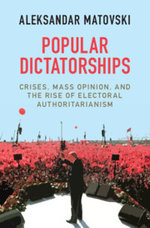 Popular Dictatorships