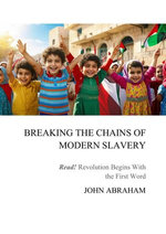 Breaking the Chains of Modern Slavery