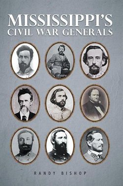 Mississippi’S Civil War Generals