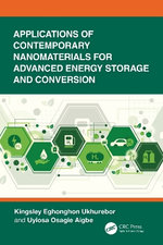 Applications of Contemporary Nanomaterials for Advanced Energy Storage and Conversion