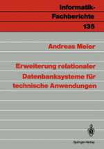 Erweiterung relationaler Datenbanksysteme fuer technische Anwendungen