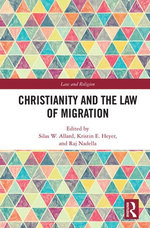 Christianity and the Law of Migration