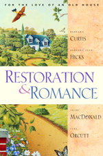 Restoration & Romance
