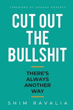 Cut Out The Bullshit Cut Out The Bullshit