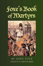 Foxe's Book of Martyrs