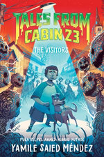 Tales from Cabin 23: The Visitors