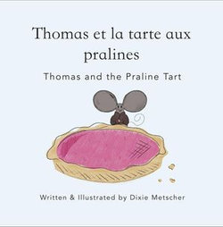 Thomas and the Praline Tart