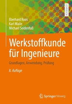 Werkstoffkunde fuer Ingenieure Werkstoffkunde fuer Ingenieure