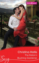 The Italian's Blushing Gardener