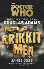 Doctor Who and the Krikkitmen Doctor Who and the Krikkitmen